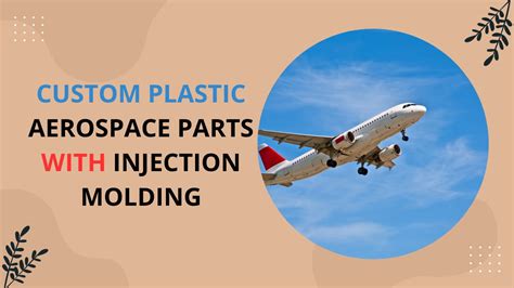 cnc machining plastic aerospace parts|custom molded plastic parts.